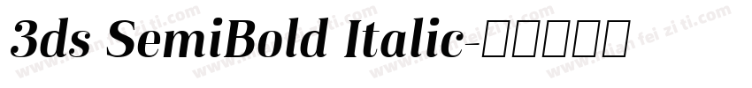 3ds SemiBold Italic字体转换